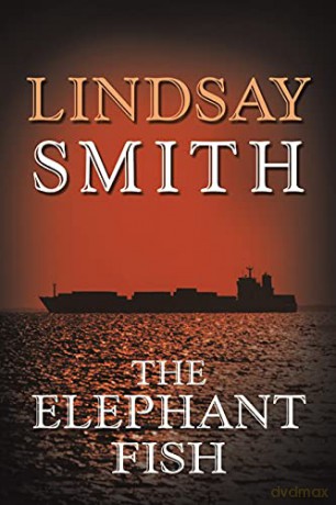 The Elephant Fish - Lindsay Smith [KSIĄŻKA]