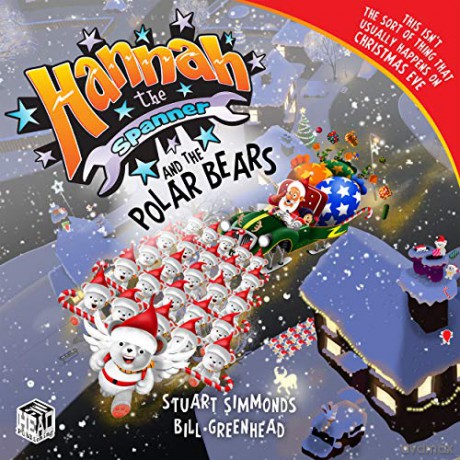 Hannah The Spanner And The Polar Bears - Stuart Simmonds [KSIĄŻKA]