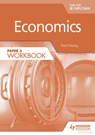 Economics for the IB Diploma Paper 3 Workbook - Paul Hoang [KSIĄŻKA]