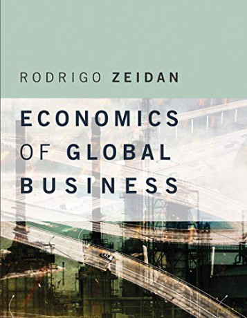 Economics of Global Business The MIT Press - Rodrigo Zeidan [KSIĄŻKA]