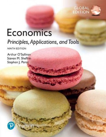 Economics: Principles, Applications, and Tools, Global Edition - Stephen Perez [KSIĄŻKA]