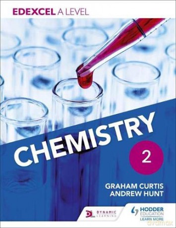 Edexcel A Level Chemistry Student Book 2 - Andrew Hunt [KSIĄŻKA]