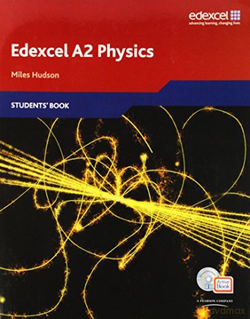 Edexcel A Level Science: A2 Physics Students' Book with ActiveBook CD Edexcel A Level Sciences - Miles Hudson [KSIĄŻKA]