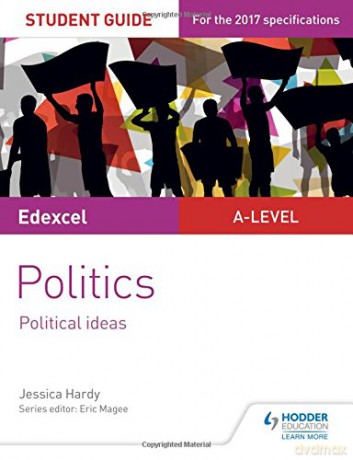 Edexcel A-level Politics Student Guide 3: Political Ideas - Jessica Hardy [KSIĄŻKA]