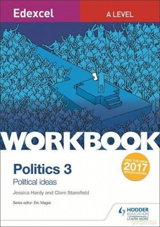 Edexcel A-level Politics Workbook 3: Political Ideas Edexcel a Level Workbooks - Jessica Hardy [KSIĄŻKA]