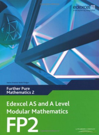 Edexcel AS and A Level Modular Mathematics - Further Pure Mathematics 2 - Keith Pledger [KSIĄŻKA]