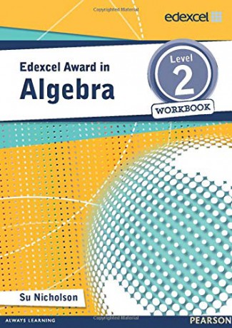 Edexcel Award in Algebra Level 2 Workbook Edexcel Maths Awards - Su Nicholson [KSIĄŻKA]