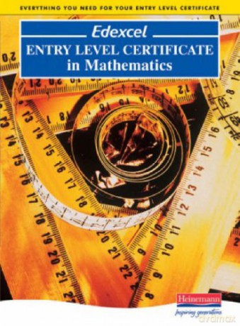 Edexcel Entry Level Certificate in Maths Pupil Book Edexcel Entry Level Certificate in Mathematics - Sue Bright [KSIĄŻKA]