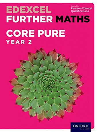 Edexcel Further Maths: Core Pure Year 2 Student Book - David Bowles [KSIĄŻKA]
