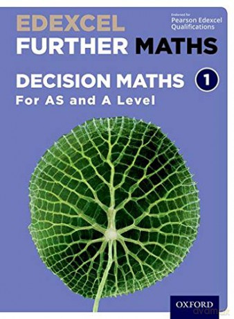 Edexcel Further Maths: Decision Maths 1 Student Book AS and A Level - David Bowles [KSIĄŻKA]