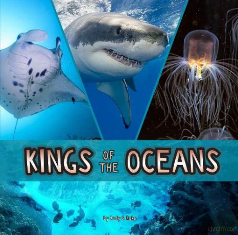 Animal Rulers: Kings Of The Oceans - Jody S. Rake [KSIĄŻKA]