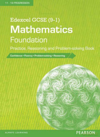 Edexcel GCSE 9-1 Mathematics: Foundation Practice, Reasoning and Problem-solving Book Edexcel GCSE Maths 2015 [KSIĄŻKA]