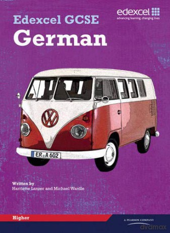 Edexcel GCSE German Higher Student Book - Harriette Lanzer [KSIĄŻKA]