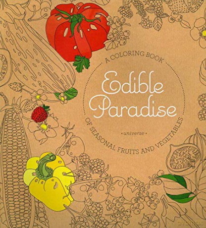 Edible Paradise: A Coloring Book of Seasonal Fruits and Vegetables - Jessie Kanelos Weiner [KSIĄŻKA]