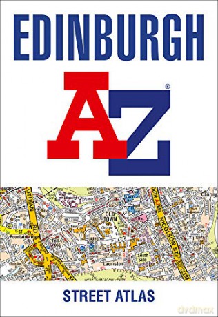 Edinburgh A-Z Street Atlas - A-Z maps [KSIĄŻKA]