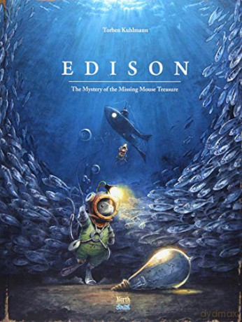 Edison: The Mystery of the Missing Mouse Treasure Mouse Adventures - Torben Kuhlmann [KSIĄŻKA]