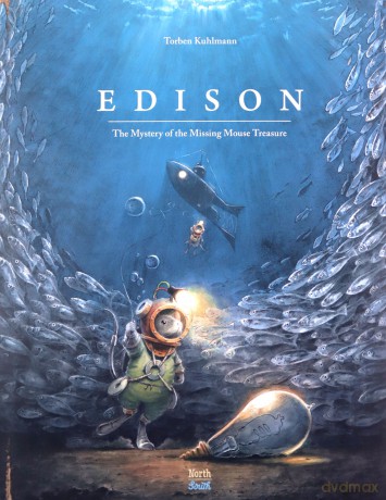Edison: The Mystery of the Missing Mouse Treasure Mouse Adventures - Torben Kuhlmann [KSIĄŻKA]