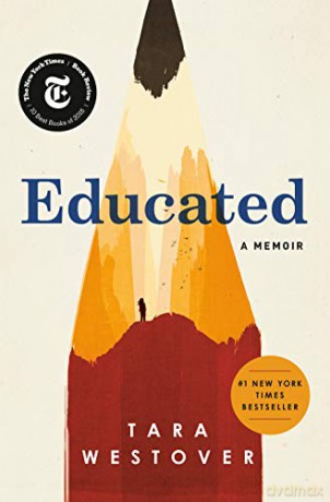 Educated: A Memoir - Tara Westover [KSIĄŻKA]