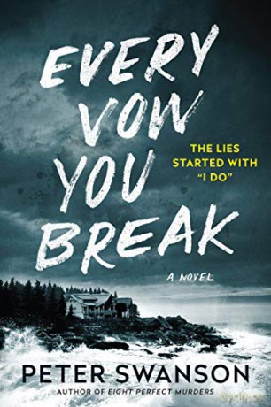 Every Vow You Break - Peter Swanson [KSIĄŻKA]