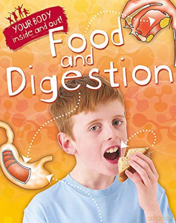 Food And Digestion (Your Body: Inside And Out) - Andrew Solway [KSIĄŻKA]