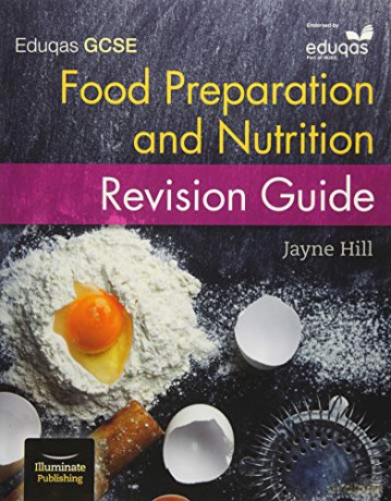 Eduqas GCSE Food Preparation and Nutrition: Revision Guide - Jayne Hill [KSIĄŻKA]