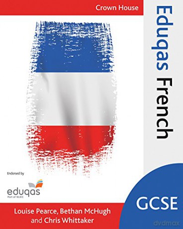 Eduqas GCSE French - Louise Pearce [KSIĄŻKA]