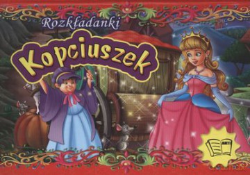 Kopciuszek Rozkładanki (twarda) [KSIĄŻKA]