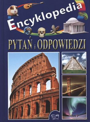 Encyklopedia Pytań I Odpowiedzi (twarda) [KSIĄŻKA]
