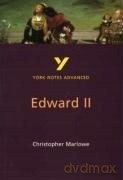 Edward II: everything you need to catch up, study and prepare for 2021 assessments and 2022 exams York Notes Advanced [KSIĄŻKA]