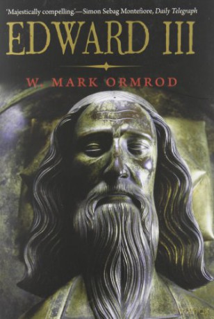 Edward III English Monarchs Series The English Monarchs Series - W. Mark Ormrod [KSIĄŻKA]