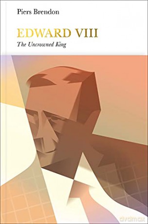 Edward VIII Penguin Monarchs: The Uncrowned King - Piers Brendon [KSIĄŻKA]