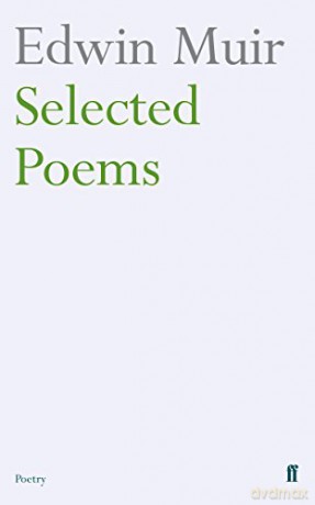 Edwin Muir Selected Poems - Edwin Muir [KSIĄŻKA]