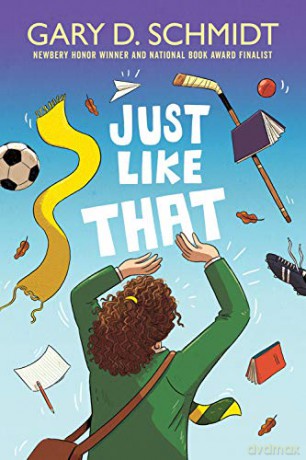 Just Like That - Schmidt Gary D. Schmidt [KSIĄŻKA]