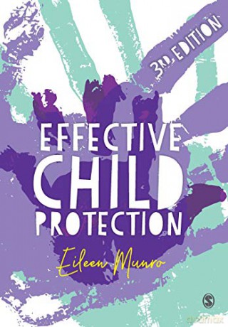 Effective Child Protection - Eileen Munro [KSIĄŻKA]