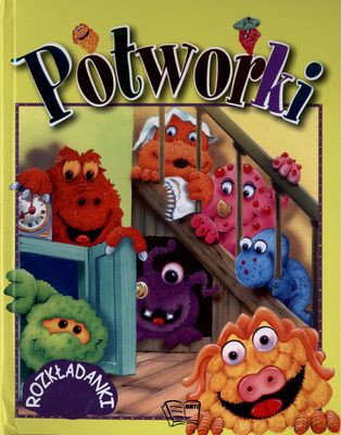 Potworki Rozkładanki (twarda) - Robert Toon, Wendy Mclean [KSIĄŻKA]