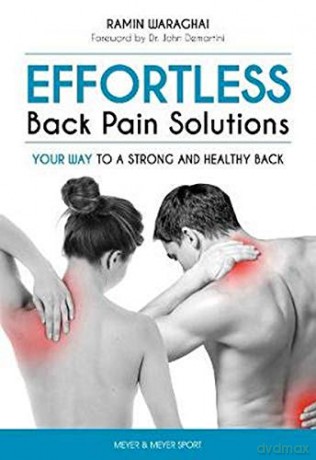 Effortless Back Pain Solutions: Your Way to a Strong and Healthy Back - Ramin Waraghai [KSIĄŻKA]