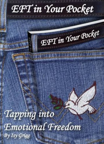 EFT in Your Pocket: Tapping into Emotional Freedom - Isy Grigg [KSIĄŻKA]