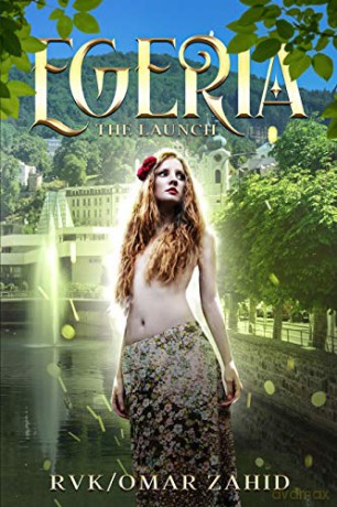 EGERIA The Launch - Rainer von Kürten [KSIĄŻKA]