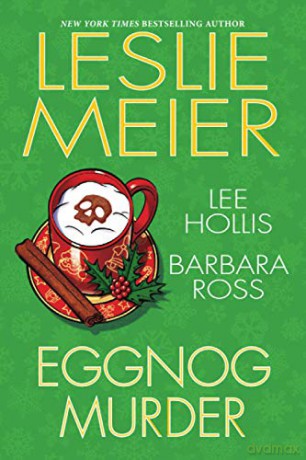 Eggnog Murder - Leslie Meier [KSIĄŻKA]
