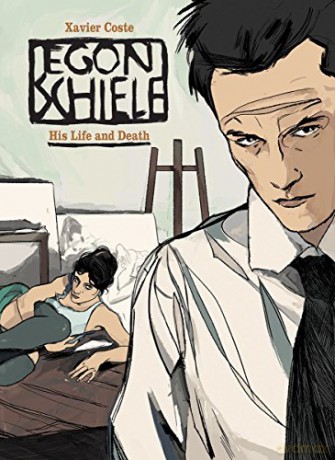 Egon Schiele: His Life and Death - Xavier Coste [KSIĄŻKA]