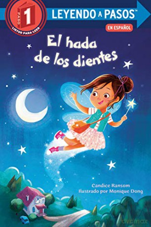 El Hada De Los Dientes: Tooth Fairy's Night Spanish Edition (Step Into Reading) - Candice Ransom [KSIĄŻKA]
