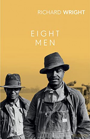 Eight Men - Richard Wright [KSIĄŻKA]