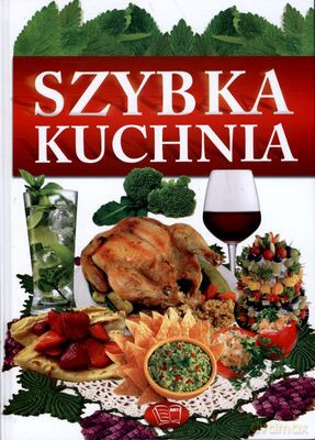 Szybka Kuchnia (twarda) [KSIĄŻKA]