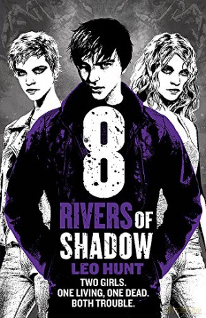 Eight Rivers of Shadow: Thirteen Days of Midnight Trilogy Book 2 - Leo Hunt [KSIĄŻKA]