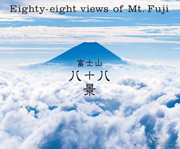 Eighty-eight views of Mt. Fuji - PIE International [KSIĄŻKA]