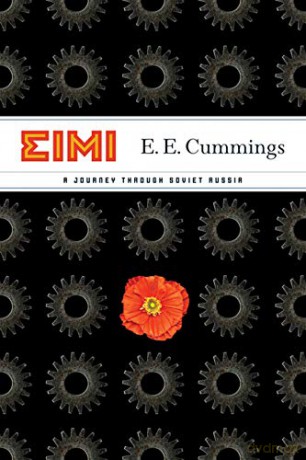 EIMI: A Journey Through Soviet Russia - E. E. Cummings [KSIĄŻKA]