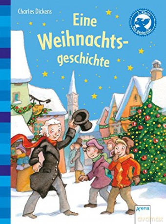 EINE WEIHNACHTSGESCHICHTE: Der Bücherbär. Klassiker für Erstleser - Charles Dickens [KSIĄŻKA]