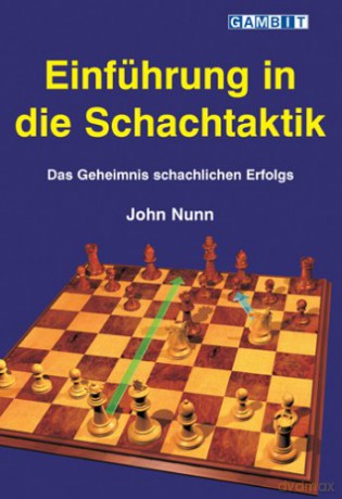 Einfuhrung in Die Schachtaktik - John Nunn [KSIĄŻKA]