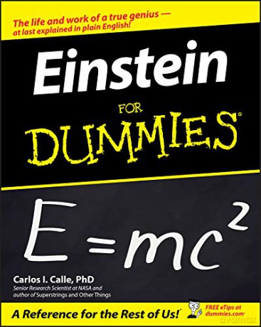 Einstein For Dummies - Carlos I. Calle [KSIĄŻKA]