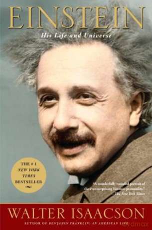 Einstein: His Life and Universe - Walter Isaacson [KSIĄŻKA]
